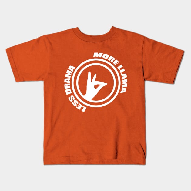 Less Drama, More Llama - Talke to the Hand Kids T-Shirt by domanidream